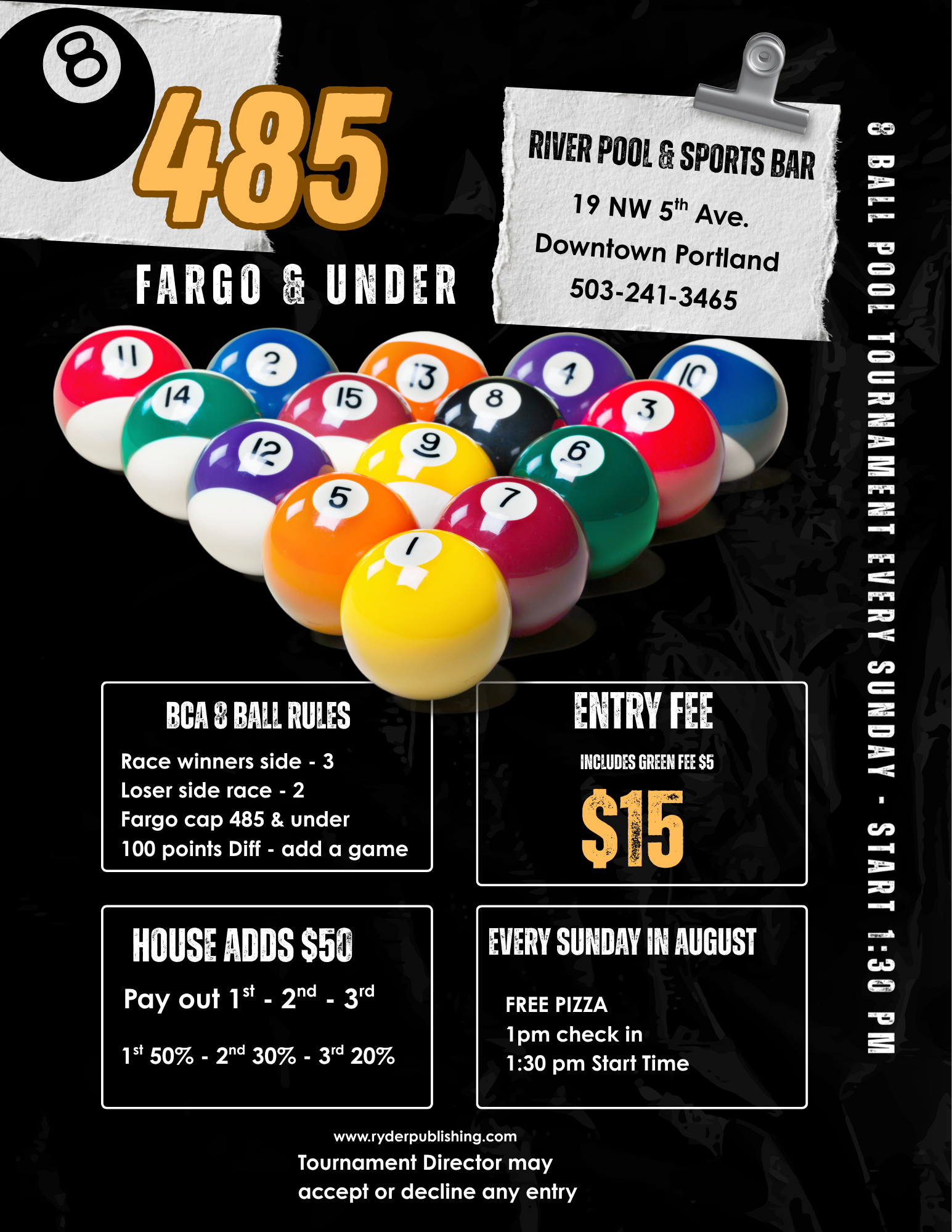 485 Fargo & Under 8-Ball Pool Tournament flyer — every Sunday in August at River Pool & Sports Bar, Downtown Portland